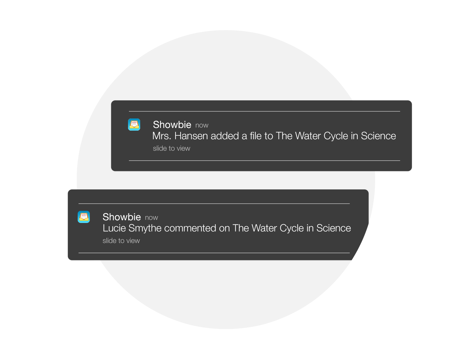 Notifications let you know what's going on.